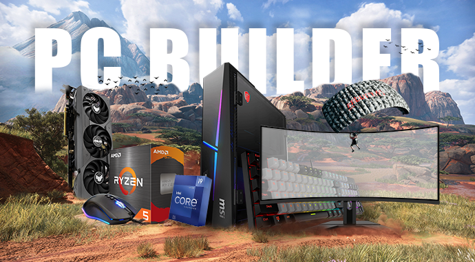 Build your PC at home - PC Builder