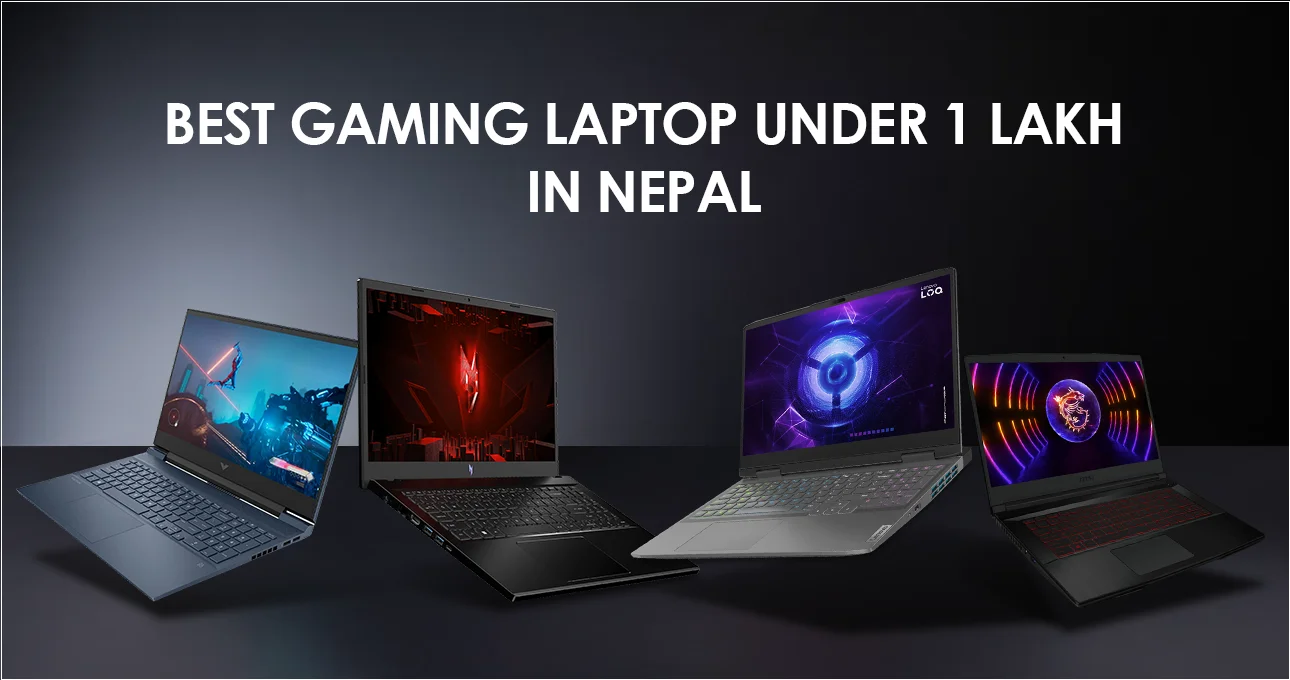 Best Gaming Laptop Under 1 Lakh in Nepal