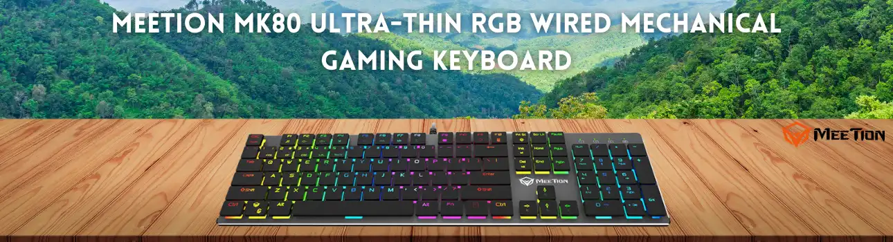Meetion MK80 Ultra-thin RGB Wired Mechanical Gaming Keyboard